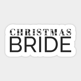 Simple Elegant Christmas Bride Wedding Typography Sticker